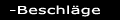 eigene Beschläge